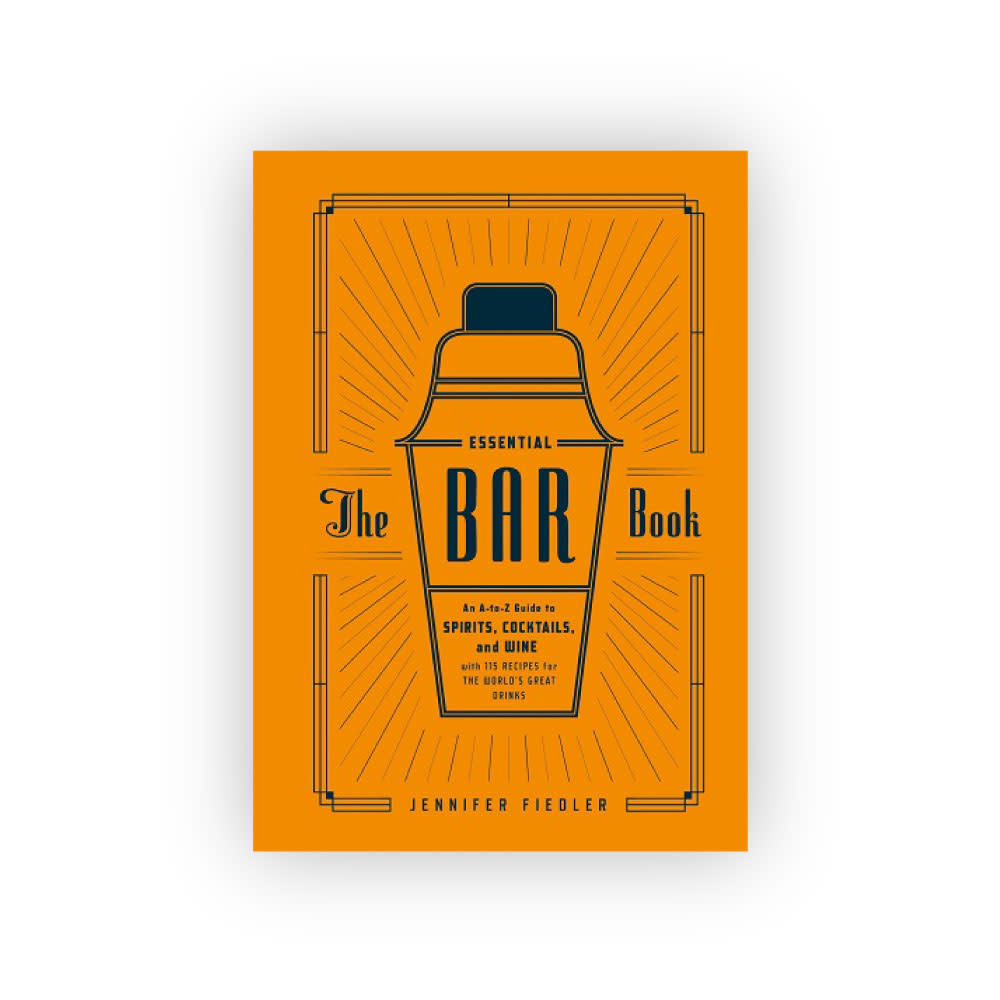 The Essential Bar Book A–Z Guide to Spirits Cocktails and Wine Gift