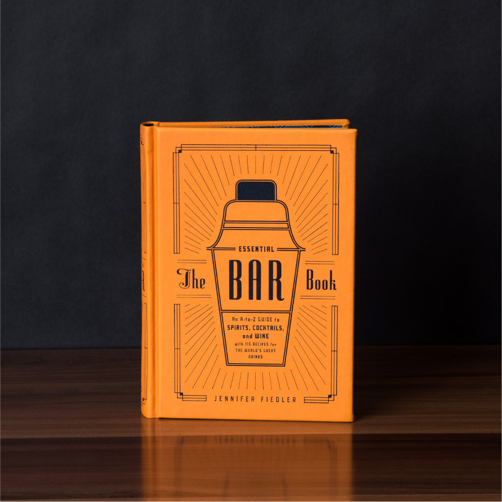 The Essential Bar Book A–Z Guide to Spirits Cocktails and Wine Gift